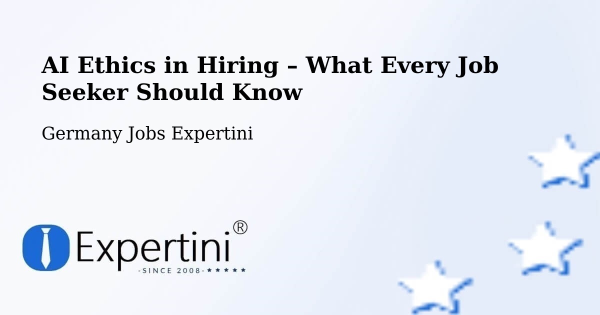 AI Ethics in Recruitment & Hiring – Velbert - Velbert, Germany Jobs Expertini