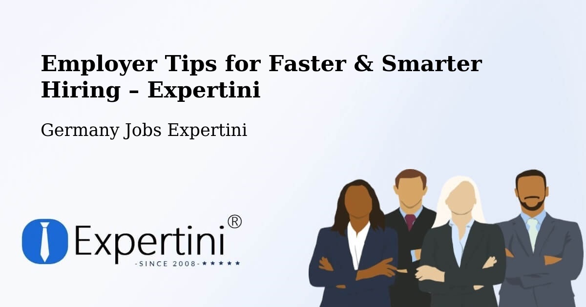Employer Tips for Hiring & Recruitment – Velbert - Velbert, Germany Jobs Expertini