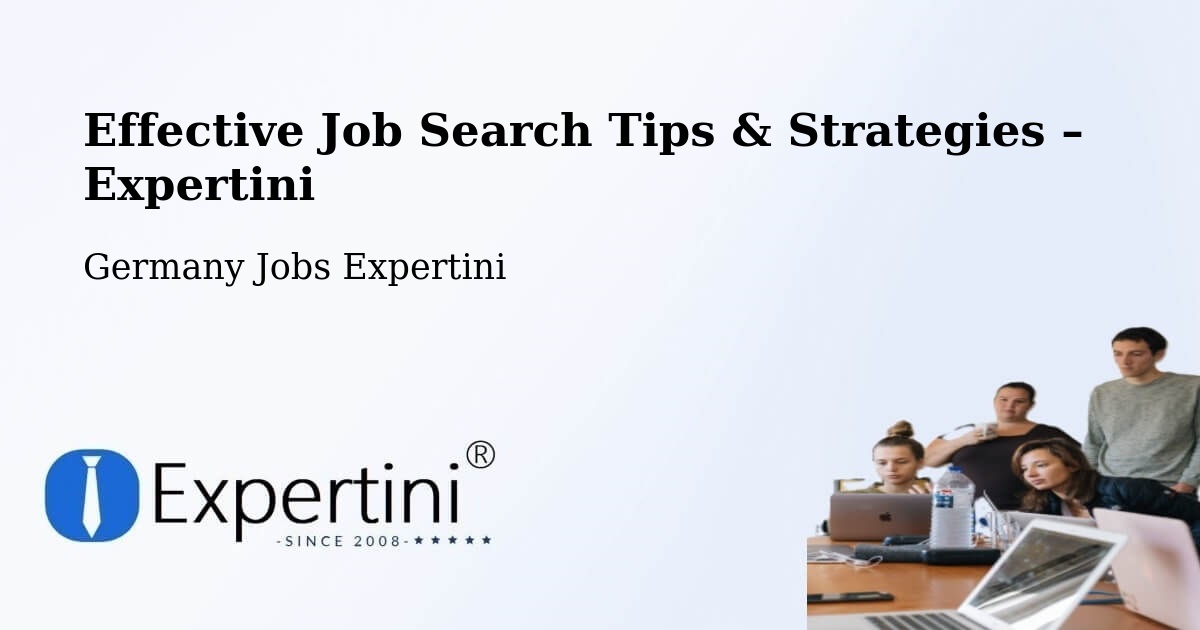 Job Search Tips & Strategies for Job Seekers – Velbert - Velbert, Germany Jobs Expertini